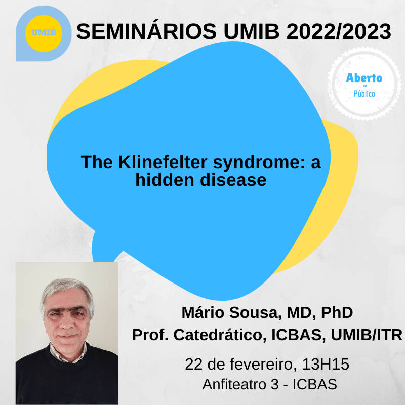 Seminário UMIB 2023 – The Klinefelter Syndrome: a hidden disease
