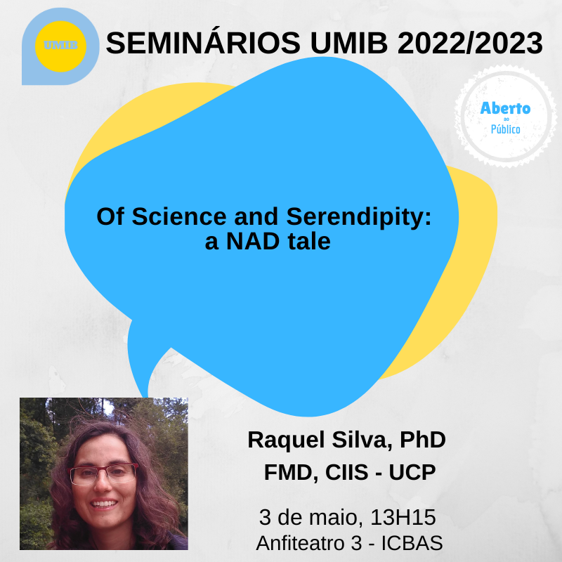 Seminários UMIB 2023 - Of Science and Serendipity: a NAD tale