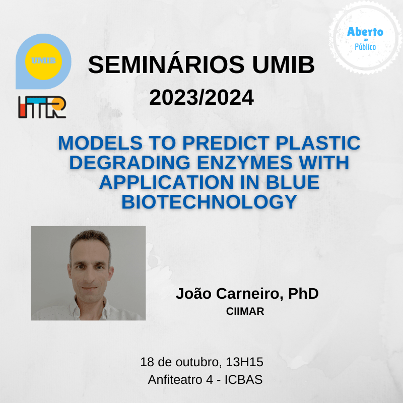 Seminars UMIB 2023 - Models to Predict Plastic Degrading Enzymes with Application in Blue Biotechnology