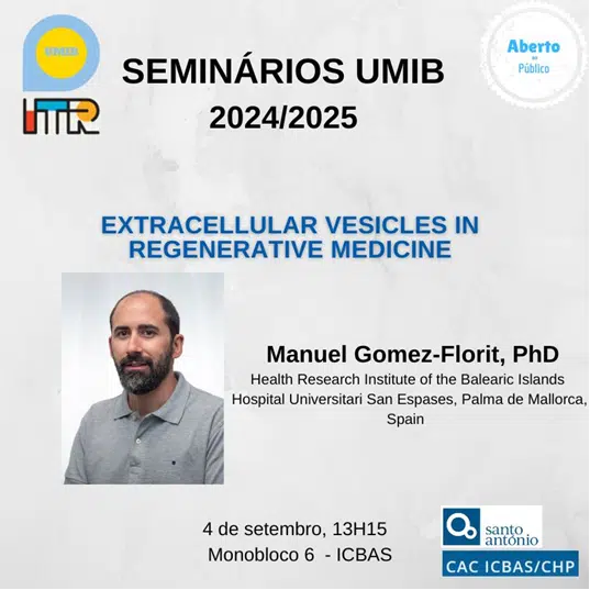 Seminars UMIB 2024 - Extracellular vesicles in Regenerative Medicine. 