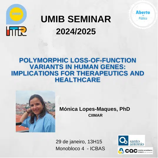 Seminars UMIB 2025 – Polymorphic loss-of-function variants in human genes: implications for therapeutics and healthcare